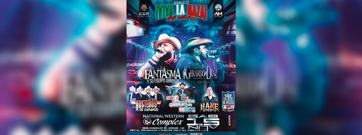 VIVA LA RAZA TOUR 2025 El Fantasma Y Gerardo Diaz