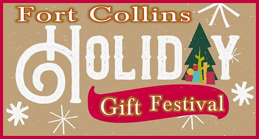 Fort Collins Holiday Gift Festival