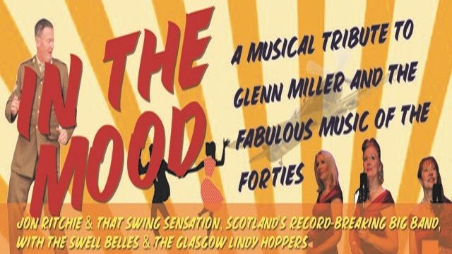 In the Mood -A Musical Tribute to Glenn Miller