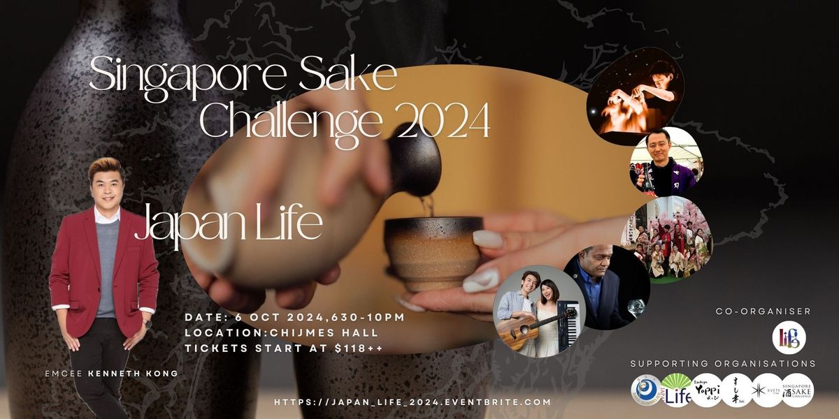 Japan Life - Singapore Sake Challenge 2024