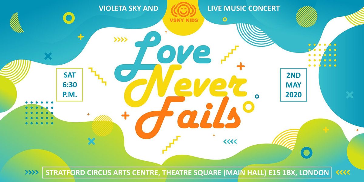 Violeta Sky and VSKY KIDS concert: LOVE NEVER FAILS