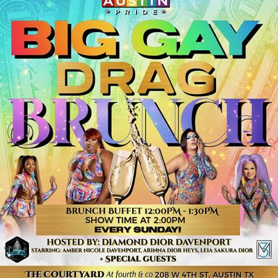 Austin PRIDE\u2019s BIG GAY Drag Brunch