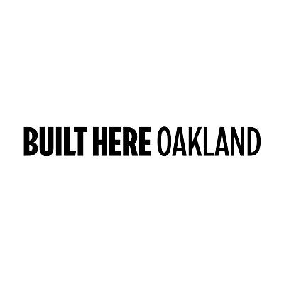 Built Here Oakland
