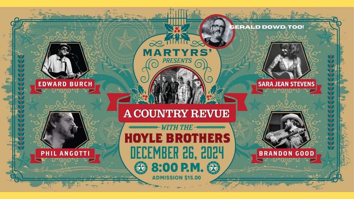 A Country Revue w\/The Hoyle Brothers @ Martyrs'