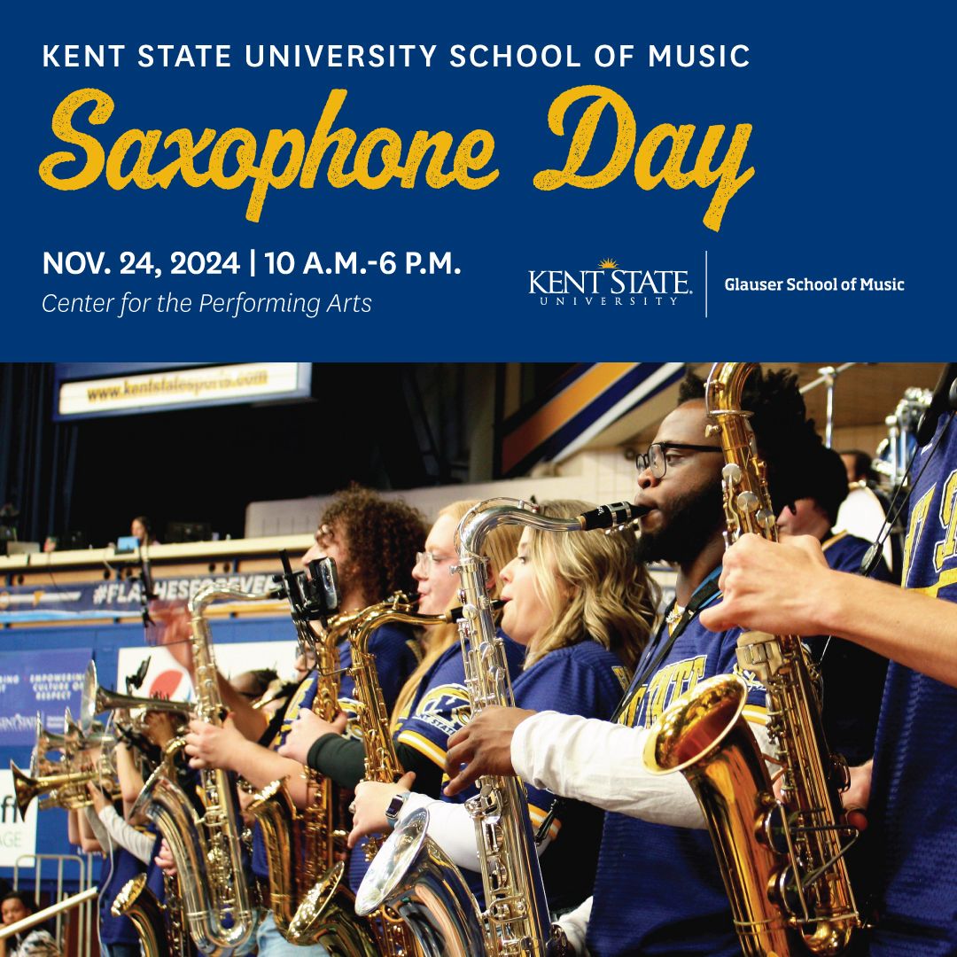 Kent State University's School of Music Presents Saxophone Day 