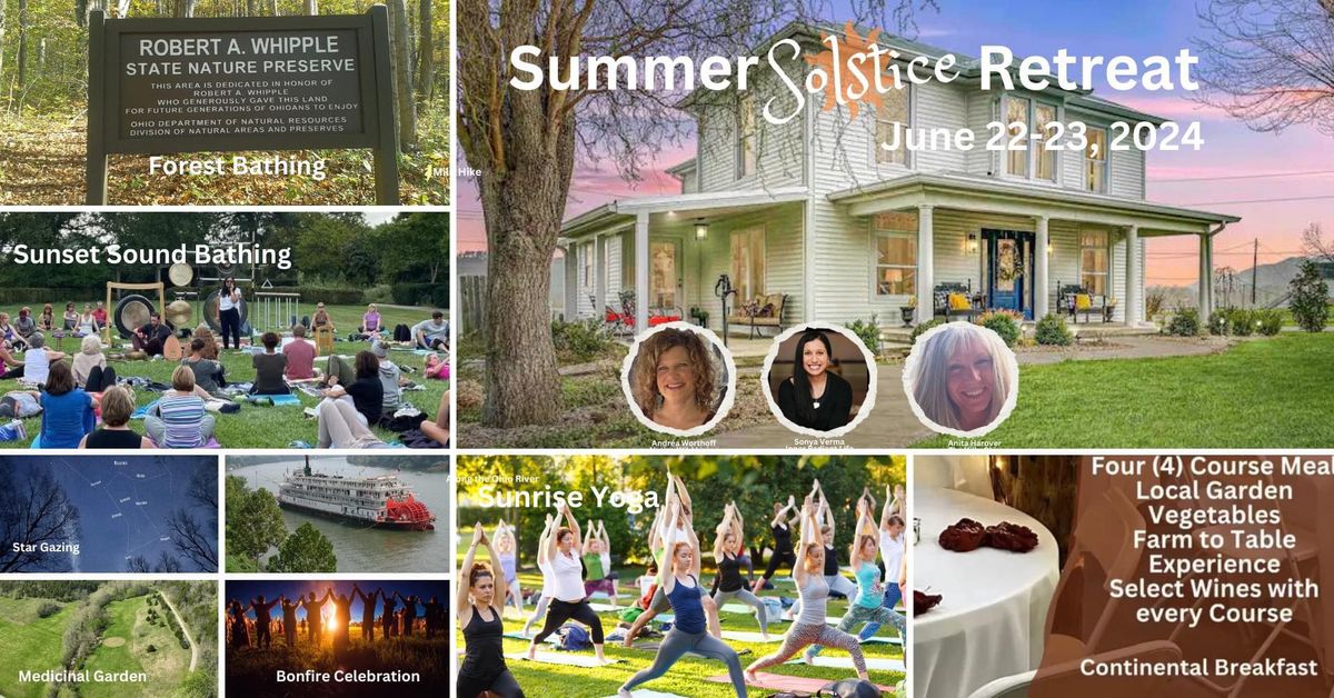 Summer Solstice Retreat: Celebrating Nature & Your Light Within