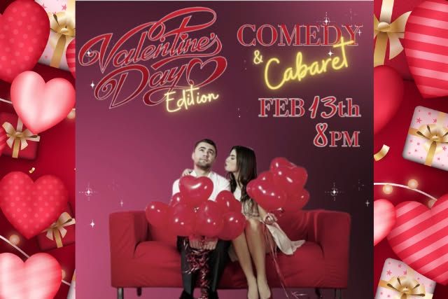 Comedy & Cabaret Valentines Day Edition