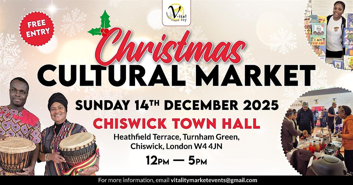 CHISWICK CULTURAL MARKET