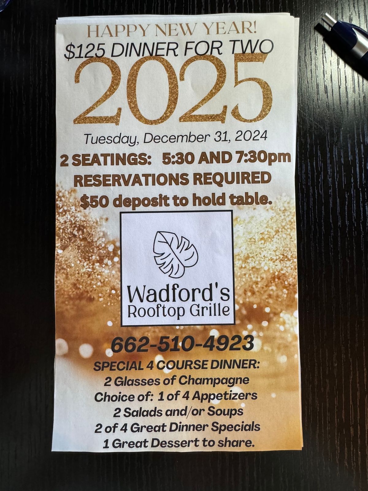 Join us! New Year's Eve Dinner. 2 seatings. 5:30 and 7:30. Save your spot. 