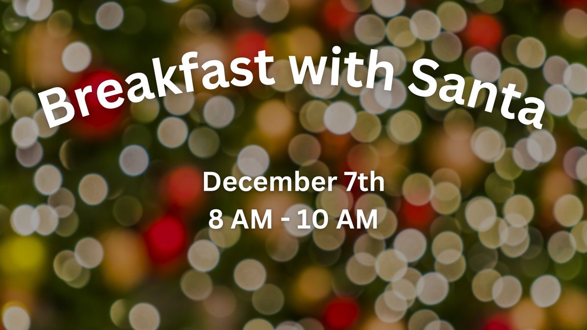 Breakfast with Santa