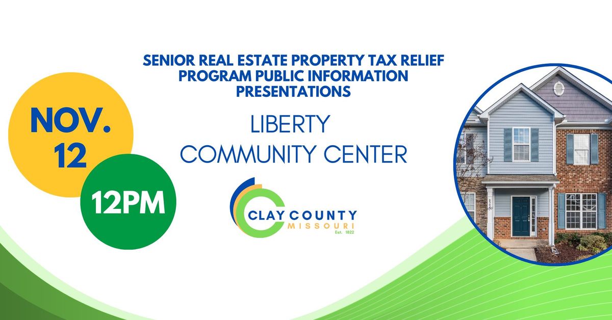 Liberty Community Center - Senior Real Estate Property Tax Relief Program