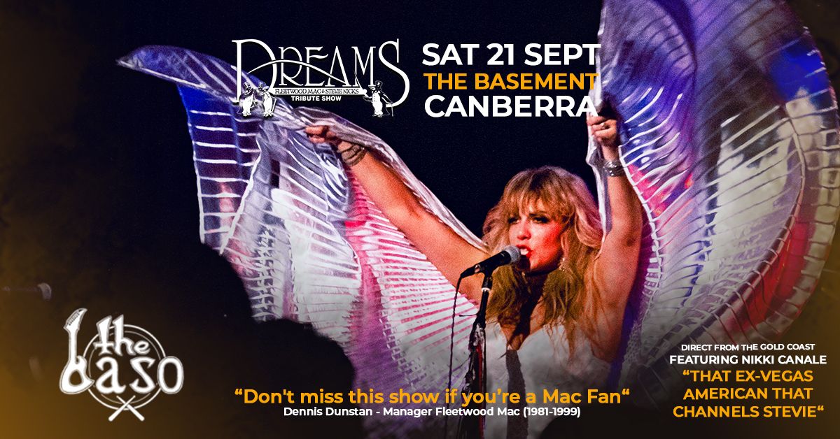 CANBERRA | DREAMS Fleetwood Mac & Stevie Nicks Show at The Basement 