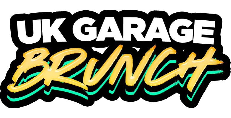 UK Garage Brunch (31st May)