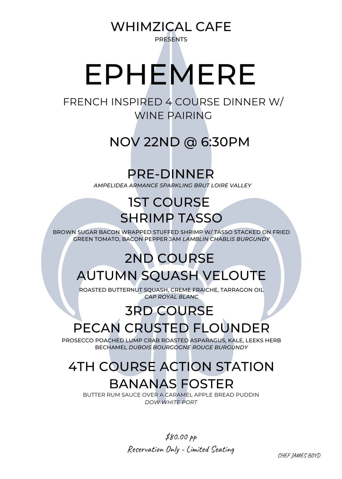 EPHEMERE - 4 Course French Inspired Dinner with 5 French Wine Pairings