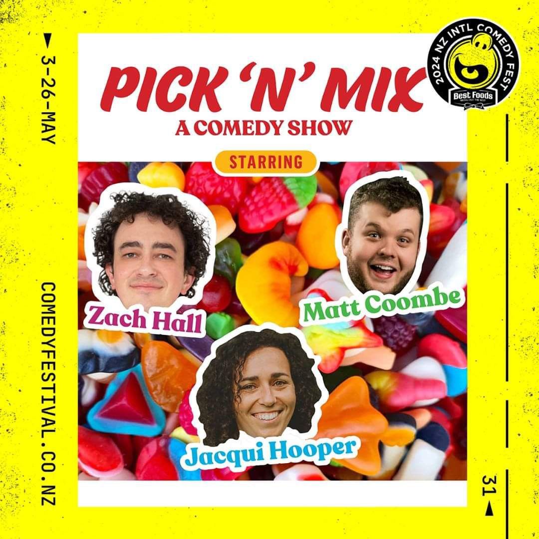 New Zealand Comedy Fest Presents Pick \u2018N\u2019 Mix 2