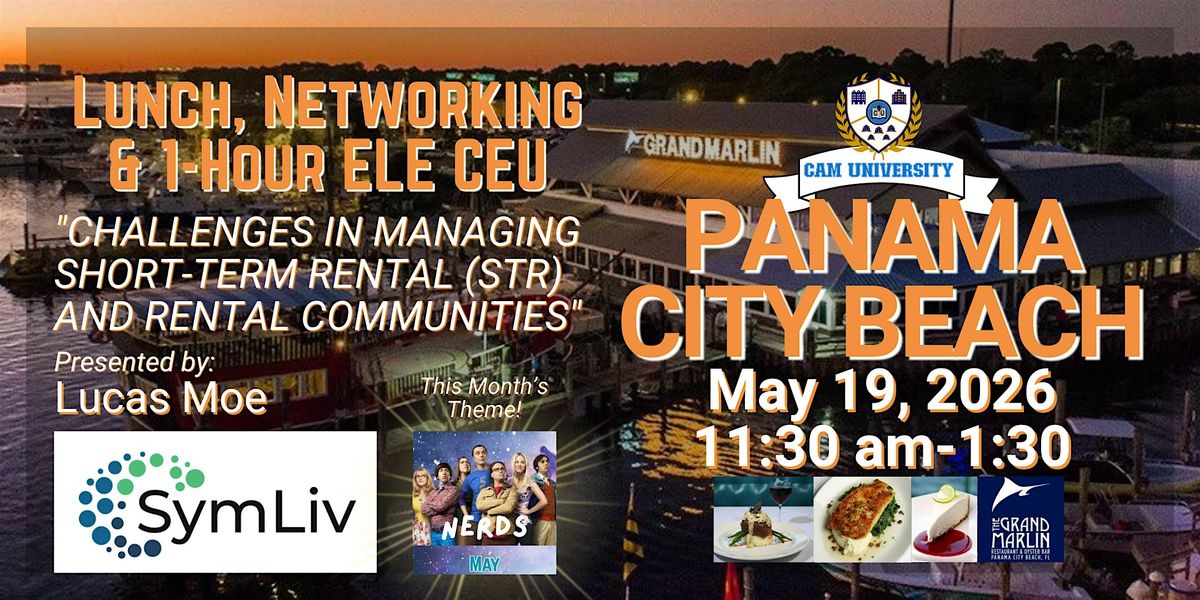 CAM U Panama City Beach Comp Lunch and 1-hr ELE CEU at The Grand Marlin
