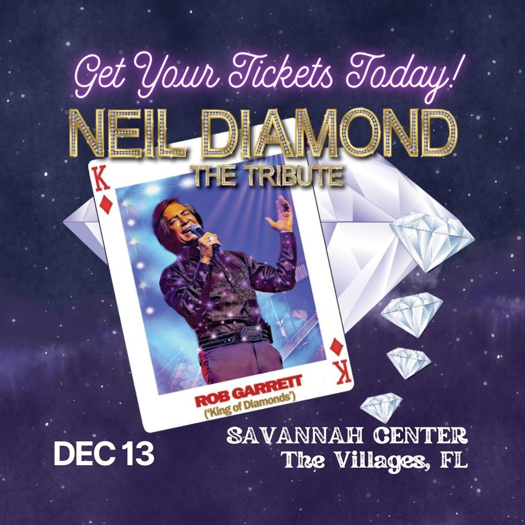 Neil Diamond: The Tribute featuring Rob Garrett