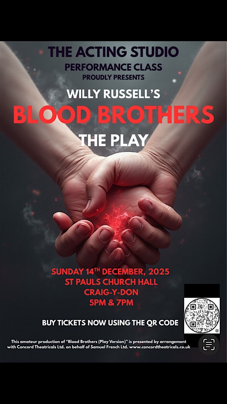 BLOOD BROTHERS, THE PLAY