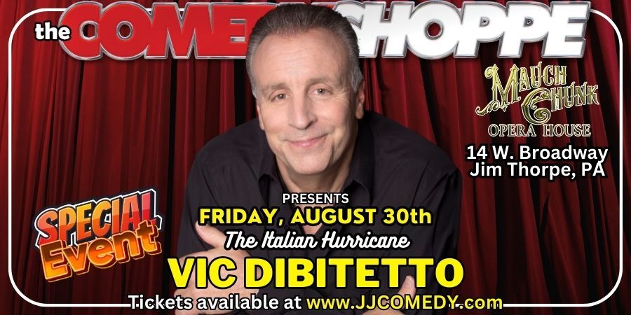 Vic DiBitetto at the Mauch Chunk Opera House!