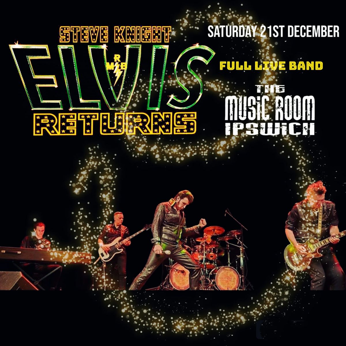 ELVIS RETURNS - LIVE AT THE MUSIC ROOM - IPSWICH