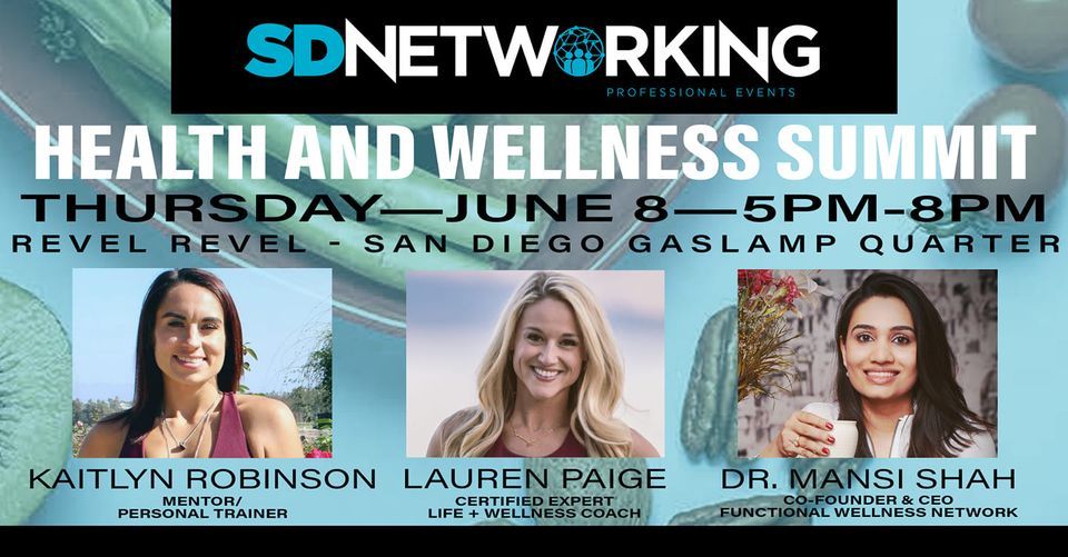 Health and Wellness Summit - SD Networking Events 