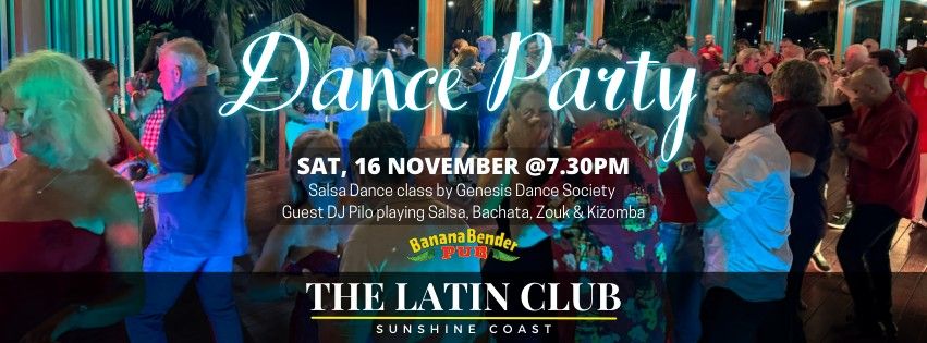 The Latin Club Dance Party - Sunshine Coast @ Banana Bender Pub 16-11-24