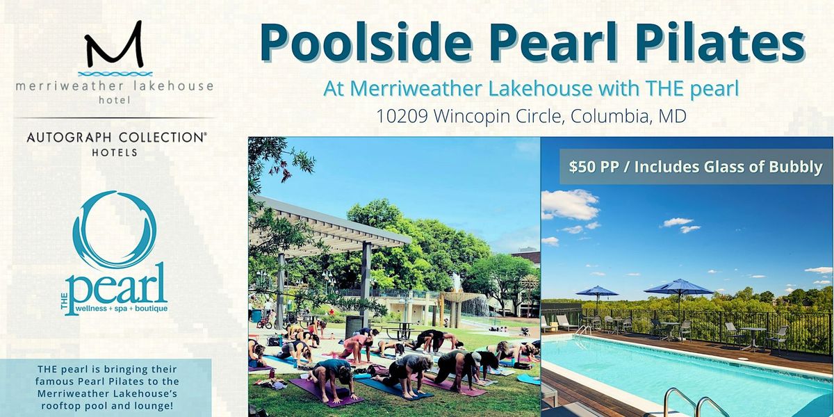 Poolside Pearl Pilates June 9th