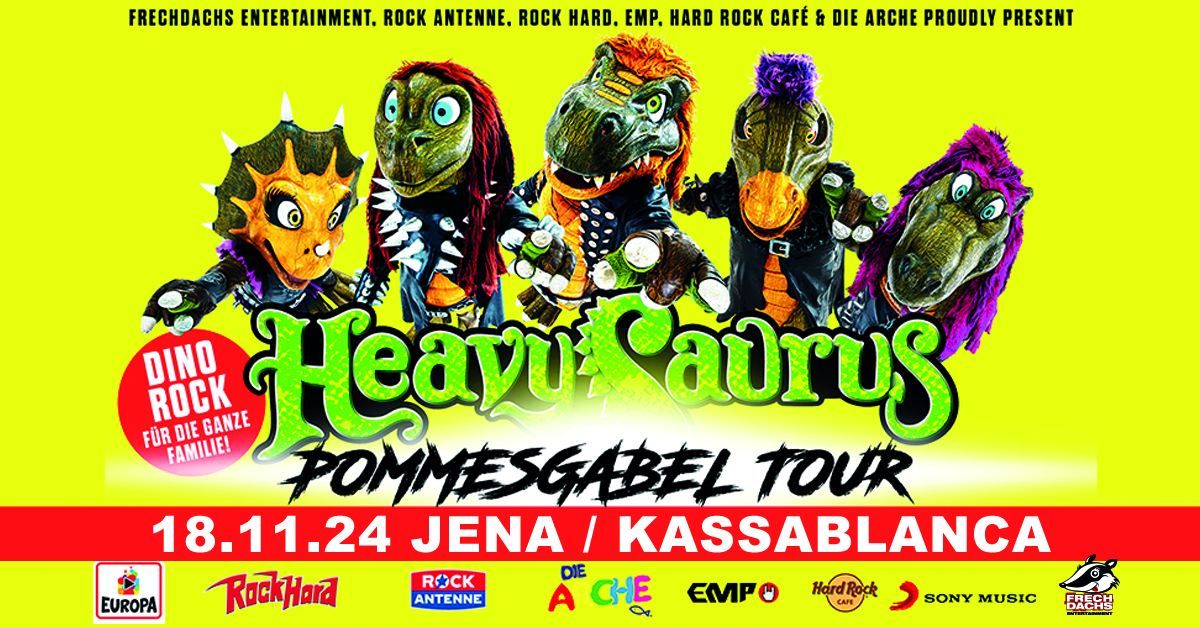 Heavysaurus "Pommelsgabel Tour 2024\/25" \u2022 Jena \u2022 18.11.2024