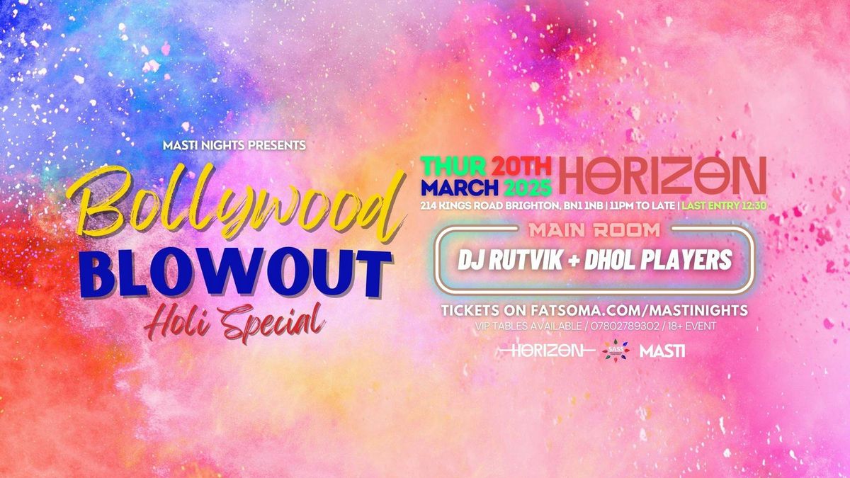 Masti Nights PRESENTS Holi BASH \ud83c\udf08 | Horizon