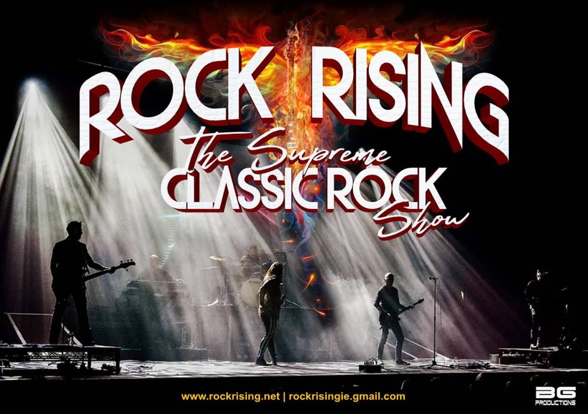 Rock Rising - The Supreme Classic Rock Show - Stadtallendorf