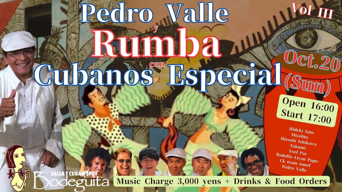 Pedro Valle Rumba con Cubanos-Especial-