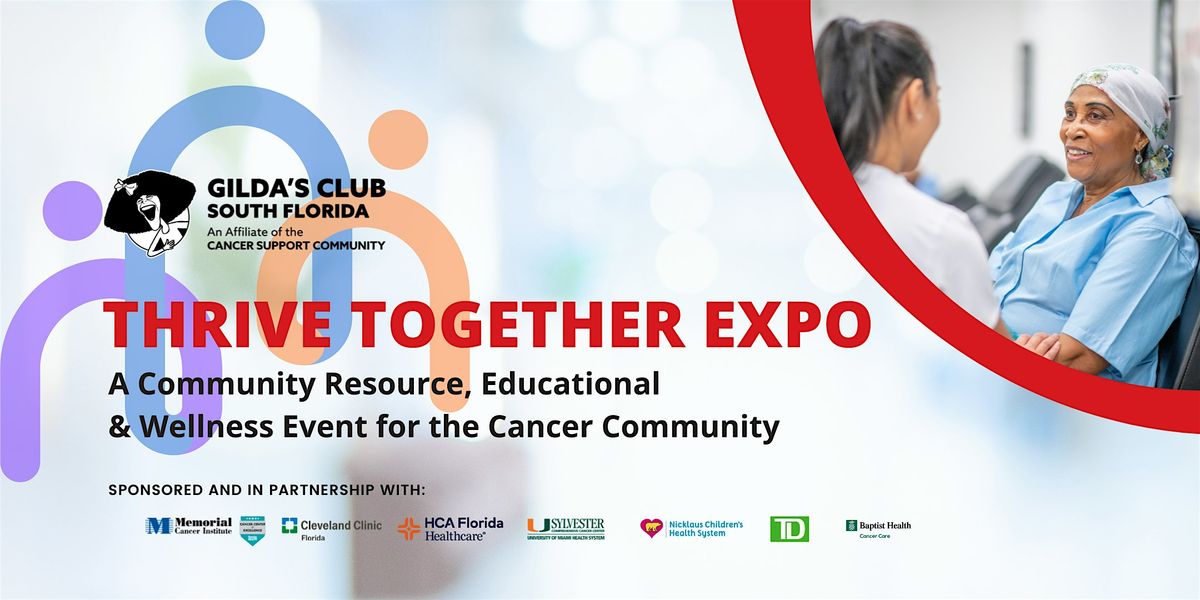 Thrive Together Expo: A Community Resource, Educational & Wellness Event