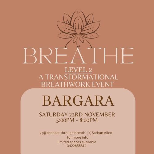 Breathe | Level 2 | Bargara 23rd Nov