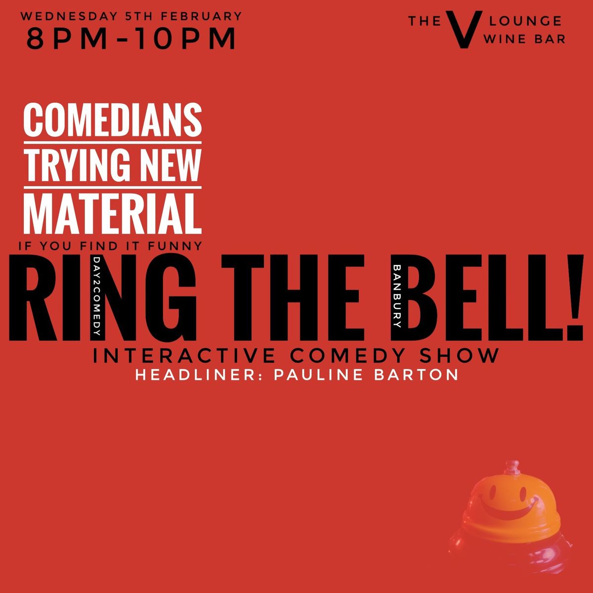 Ring the Bell at V Lounge - Wine Bar Banbury