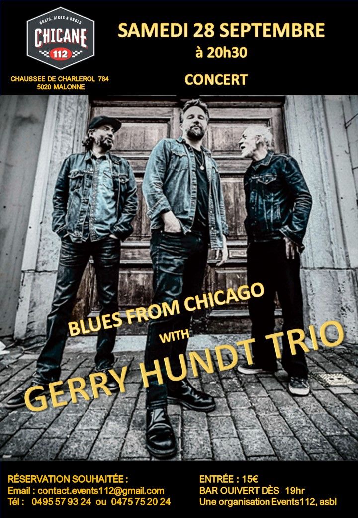 Blues from Chicago with the GERRY HUNDT TRIO