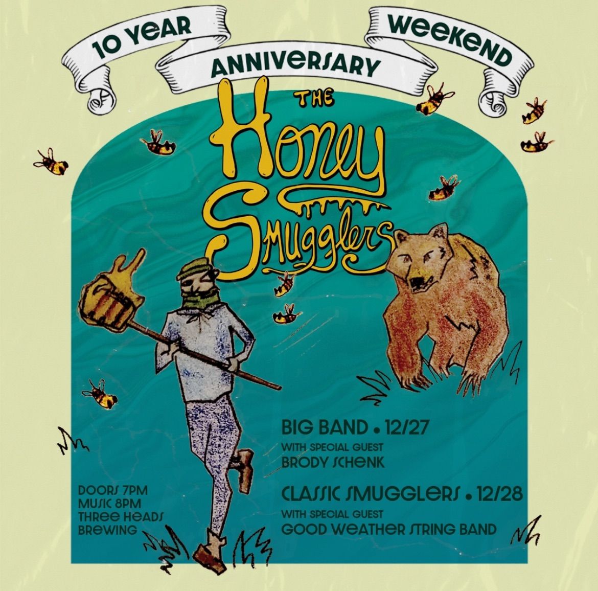 The Honey Smugglers 10th Anniversary Weekend Throwdown (12\/27 & 12\/28)