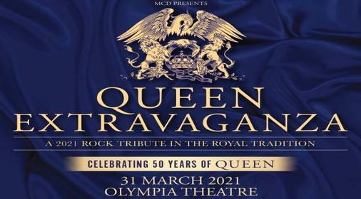 POSTPONED - EVENT DATE TBA Queen Extravaganza
