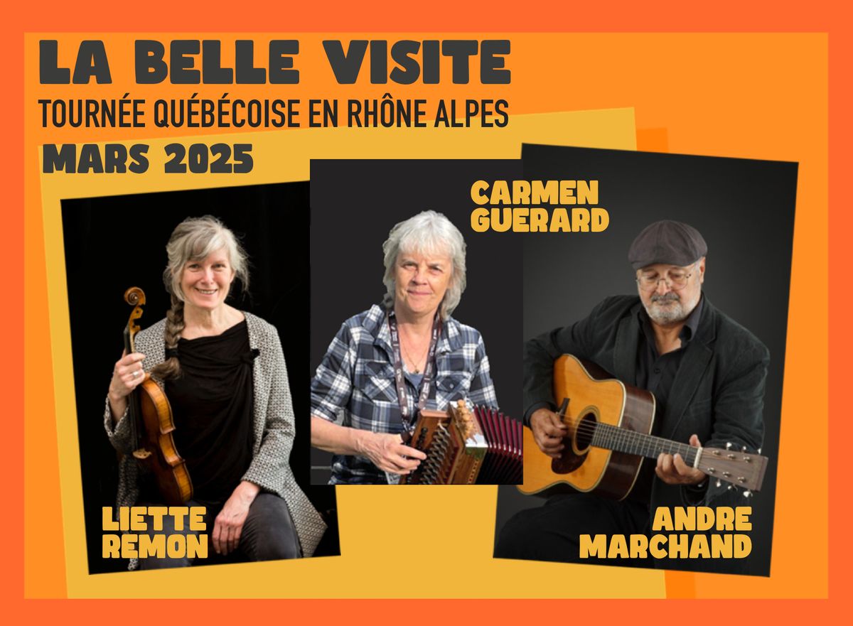 La Belle Visite - Concert Trad Qu\u00e9becois