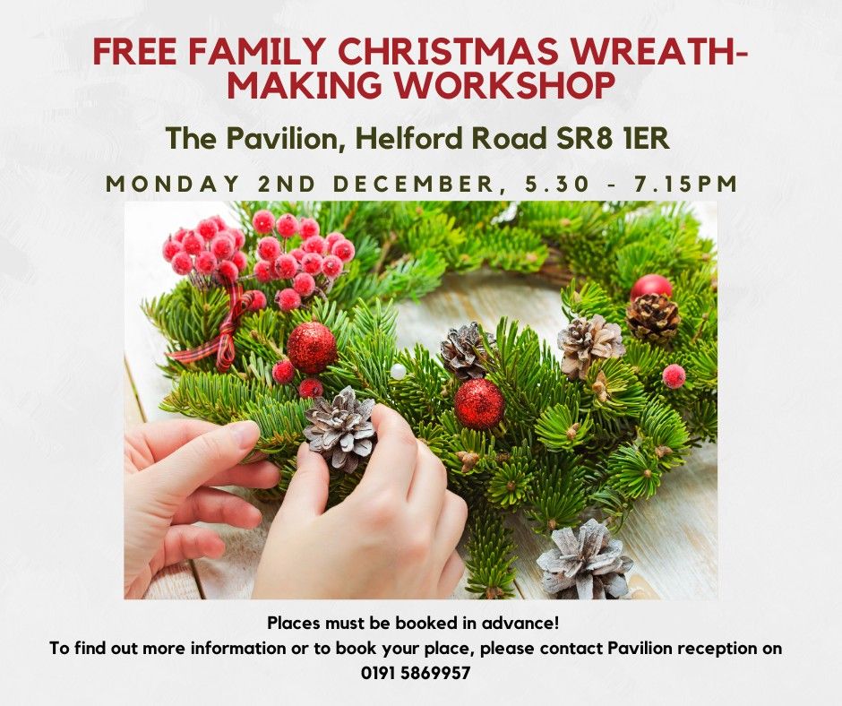 Family Christmas Wreath Making Workshop