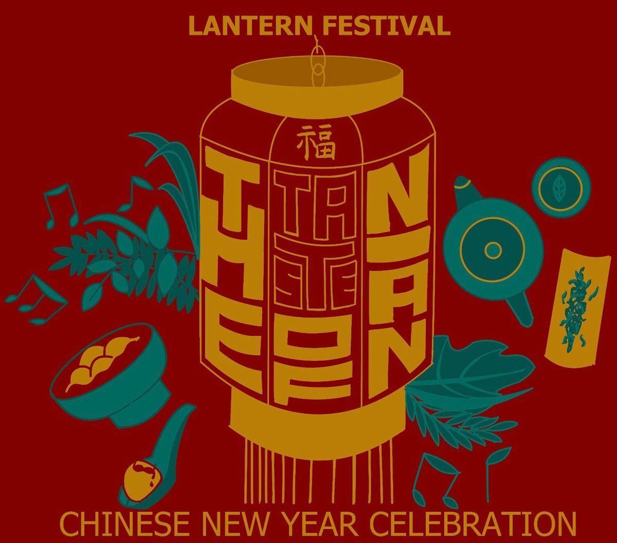 Chinese New Year\u2019s LANTERN FESTIVAL!