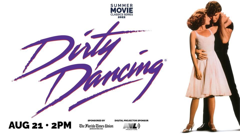 Summer Movie Classics: Dirty Dancing