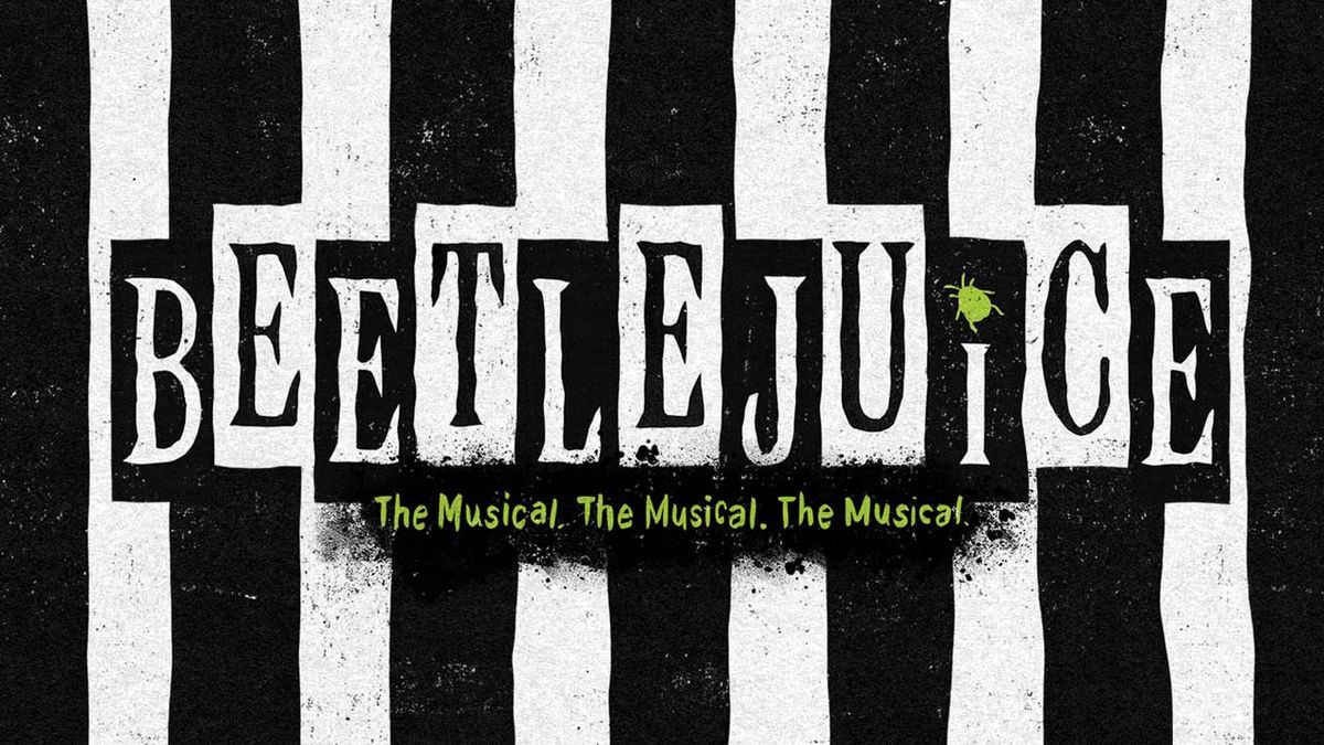 Beetlejuice - The Musical - Anchorage