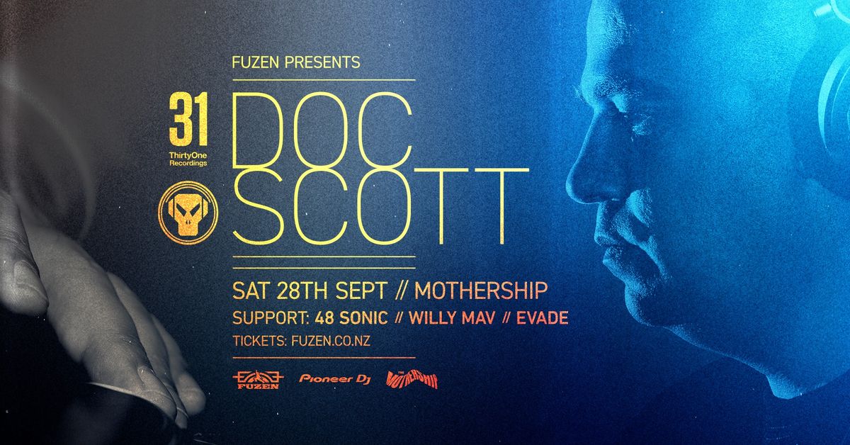 DOC SCOTT (UK) @ MOTHERSHIP