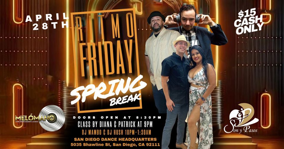 RITMO FRIDAYS BRINGS YOU SPRING BREAK, 5035 Shawline St, San Diego, CA ...