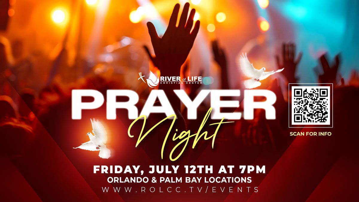 Prayer Night - ROLCC - Orlando & Palm Bay Locations