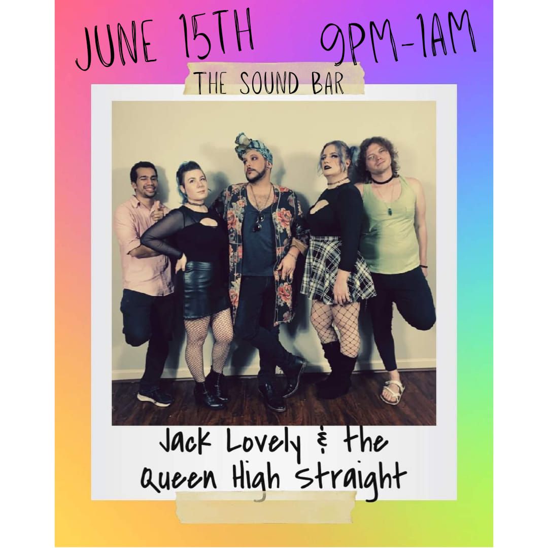 Jack Lovely & the Queen High Straight 