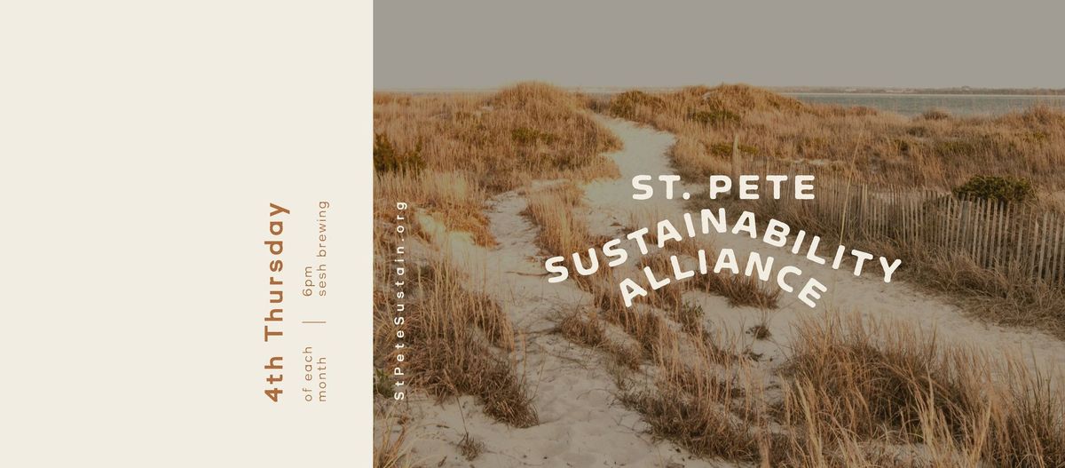 St. Pete Sustainability Alliance Monthly Meeting