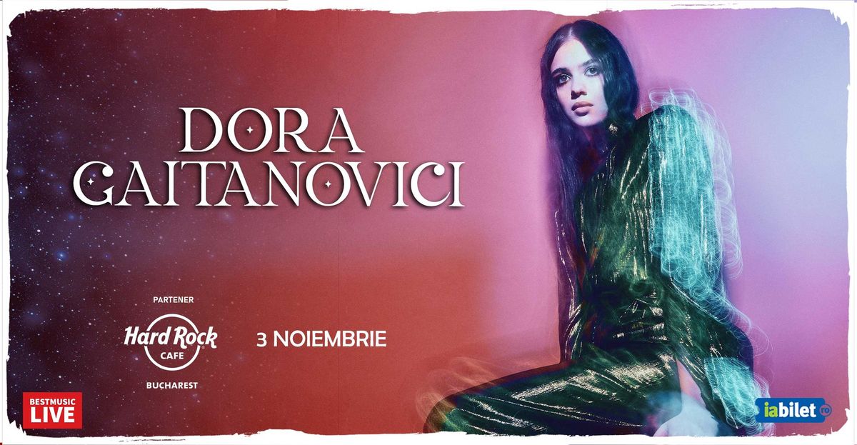 Concert Dora Gaitanovici la Hard Rock Cafe