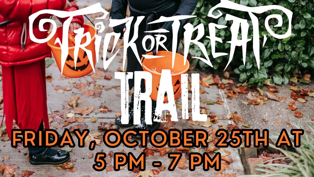 Trick or Treat Trail