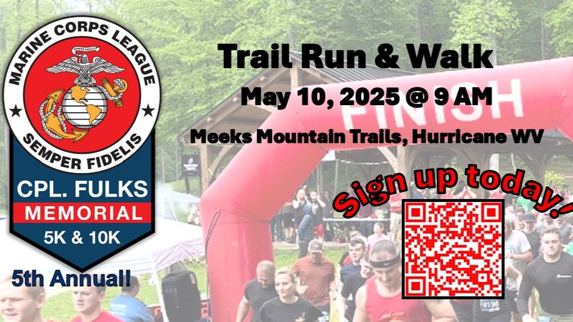 5th Annual Cpl. Fulks Memorial Trail Race